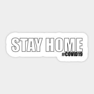 Stay At Home Covid19 Sticker